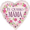 Globos de foil 18" (45Cm)  Te Quiero MAMA